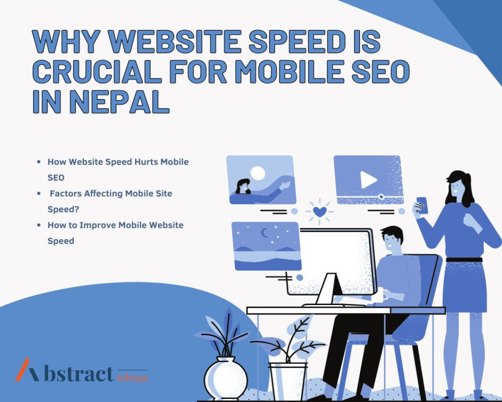Why Website Speed Matters for Mobile SEO in Nepal