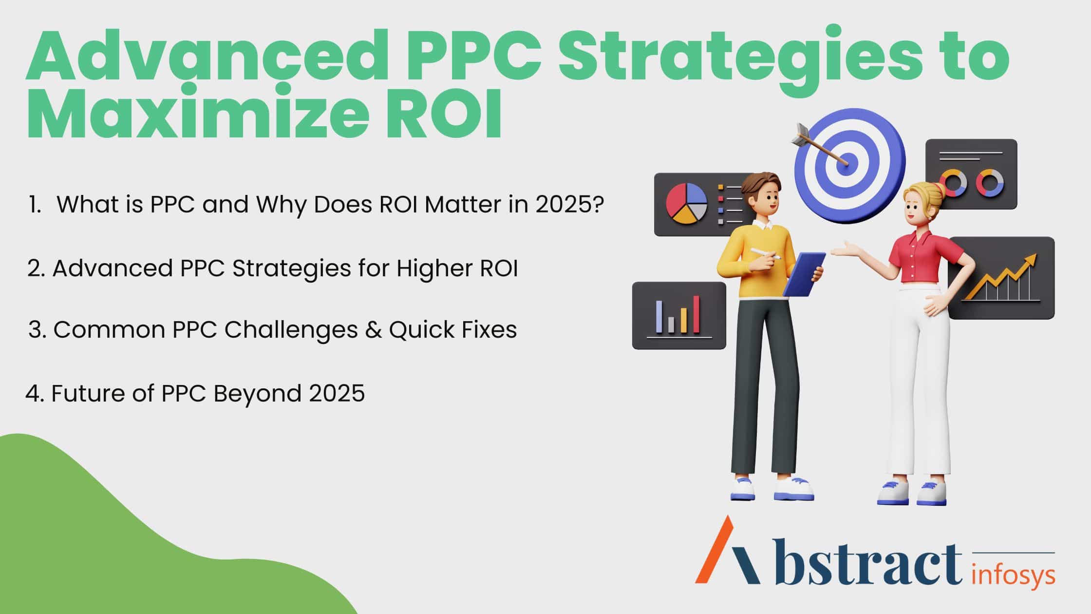 advanced ppc stategies to maximize ROI-abstractinfosys