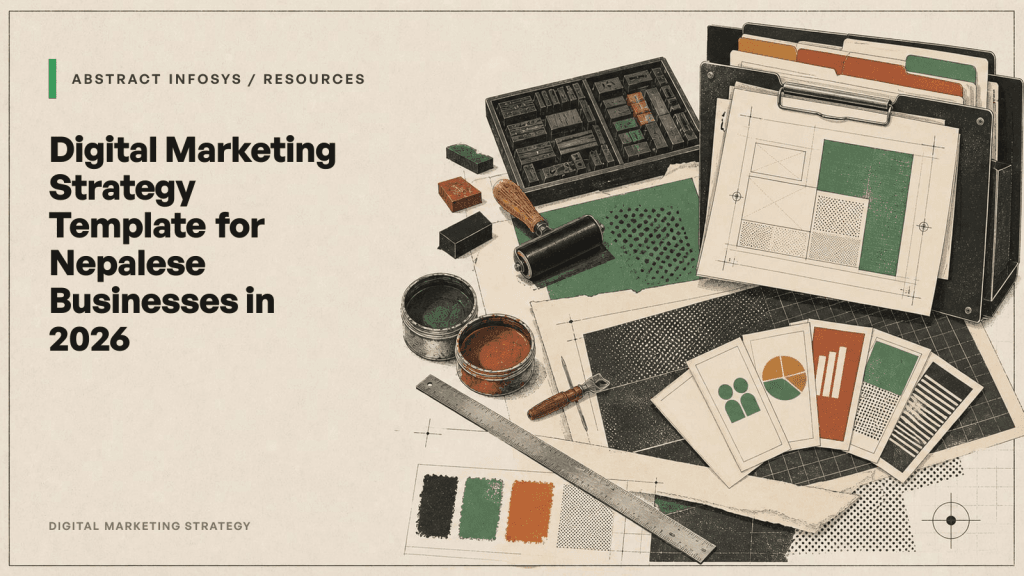 Digital Marketing Strategy Template for Nepalese Businesses in 2026